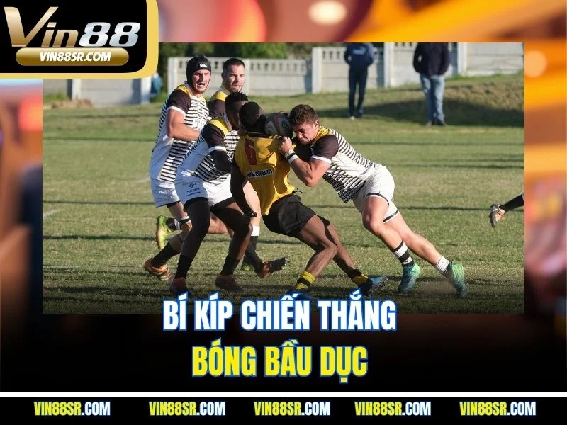 Bí kíp chiến thắng bóng bầu dục